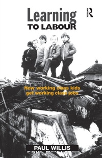 Enlarge image Cover: Learning to Labour - Ashgate Publishing Limited