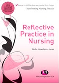 Cover: Reflective Practice in Nursing - Learning Matters Ltd