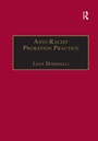 Cover: Anti-Racist Probation Practice - Ashgate Publishing Limited