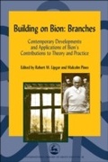 Cover: Building on Bion: Branches - Jessica Kingsley Publishers