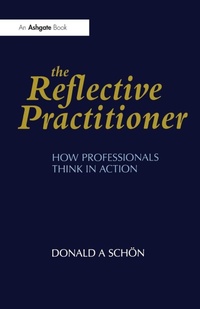 Enlarge image Cover: The Reflective Practitioner - Ashgate Publishing Limited