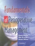 Bild: Fundamentals of Perioperative Management - Greenwich Medical Media Ltd