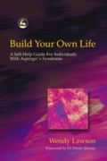 Cover: Build Your Own Life - Jessica Kingsley Publishers