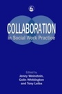 Cover: Collaboration in Social Work Practice - Jessica Kingsley Publishers
