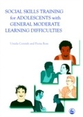 Cover: Social Skills Training for Adolescents with General Moderate Learning Difficulties - Jessica Kingsley Publishers