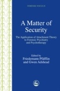 Cover: A Matter of Security - Jessica Kingsley Publishers