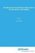 Cover: Petroleum Investment Policies in Developing Countries - Graham & Trotman Ltd