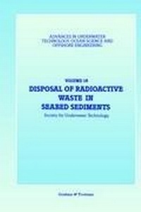 Abbildung von: Disposal of Radioactive Waste in Seabed Sediments - Graham & Trotman Ltd