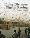 Cover: Long-Distance Pigeon Racing - The Crowood Press Ltd