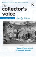 Cover: The Collector's Voice - Ashgate Publishing Limited