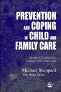 Cover: Prevention and Coping in Child and Family Care - Jessica Kingsley Publishers