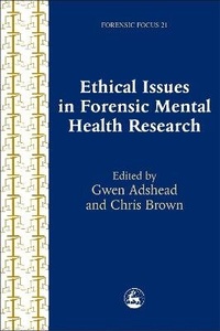 Abbildung von: Ethical Issues in Forensic Mental Health Research - Jessica Kingsley Publishers