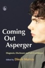 Cover: Coming Out Asperger - Jessica Kingsley Publishers