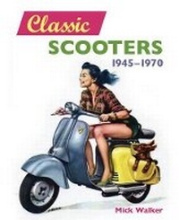 Enlarge image Cover: Classic Scooters - The Crowood Press Ltd