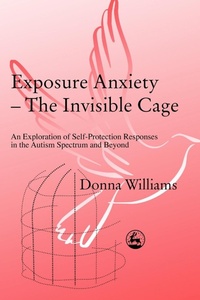 Enlarge image Cover: Exposure Anxiety - The Invisible Cage - Jessica Kingsley Publishers