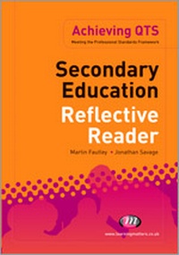 Enlarge image Cover: Secondary Education Reflective Reader - Learning Matters Ltd