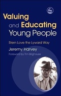 Cover: Valuing and Educating Young People - Jessica Kingsley Publishers