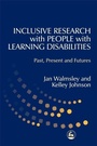 Cover: Inclusive Research with People with Learning Disabilities - Jessica Kingsley Publishers