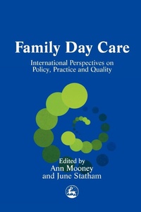Enlarge image Cover: Family Day Care - Jessica Kingsley Publishers