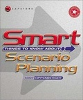 Cover: Smart Things to Know About Scenario Planning - Capstone Publishing Ltd