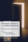 Cover: Domestic Violence and Child Protection - Jessica Kingsley Publishers