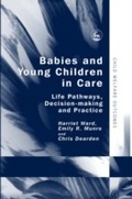 Cover: Babies and Young Children in Care - Jessica Kingsley Publishers