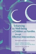 Cover: Enhancing the Well-being of Children and Families through Effective Interventions - Jessica Kingsley Publishers