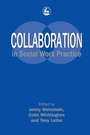 Cover: Collaboration in Social Work Practice - Jessica Kingsley Publishers