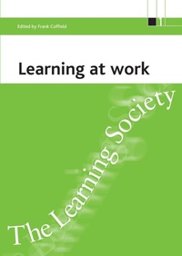 Enlarge image Cover: Learning at work - Policy Press