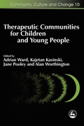 Cover: Therapeutic Communities for Children and Young People - Jessica Kingsley Publishers