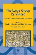 Cover: The Large Group Re-Visited - Jessica Kingsley Publishers