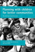 Cover: Planning with children for better communities - Policy Press