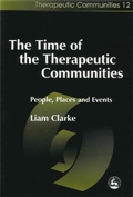 Cover: The Time of the Therapeutic Communities - Jessica Kingsley Publishers
