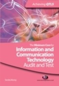 Cover: The Minimum Core for Information and Communication Technology: Audit and Test - Learning Matters Ltd