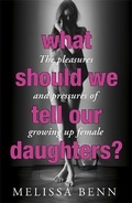 Cover: What Should We Tell Our Daughters? - Hodder & Stoughton Ltd