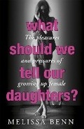 Cover: What Should We Tell Our Daughters? - Hodder Paperback