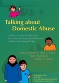 Cover: Talking about Domestic Abuse - Jessica Kingsley Publishers