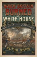 Cover: When Britain Burned the White House - John Murray Learning