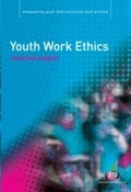 Cover: Youth Work Ethics - Learning Matters Ltd