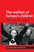 Cover: The welfare of Europe's children - Policy Press