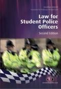 Cover: Law for Student Police Officers - Learning Matters Ltd