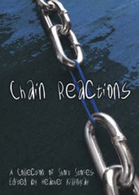 Enlarge image Cover: Chain Reactions - New Fiction
