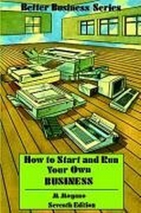 Enlarge image Cover: How to Start and Run Your Own Business - Graham & Trotman Ltd