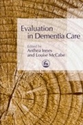 Cover: Evaluation in Dementia Care - Jessica Kingsley Publishers