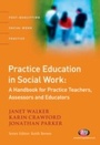 Cover: Practice Education in Social Work - Learning Matters Ltd