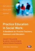 Cover: Practice Education in Social Work - Learning Matters Ltd