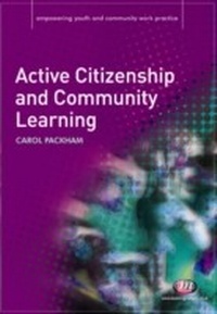 Enlarge image Cover: Active Citizenship and Community Learning - Learning Matters Ltd