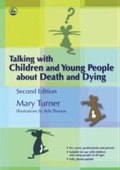 Cover: Talking with Children and Young People about Death and Dying - Jessica Kingsley Publishers