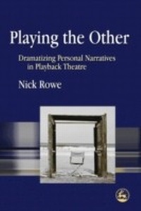 Enlarge image Cover: Playing the Other - Jessica Kingsley Publishers