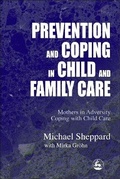 Cover: Prevention and Coping in Child and Family Care - Jessica Kingsley Publishers